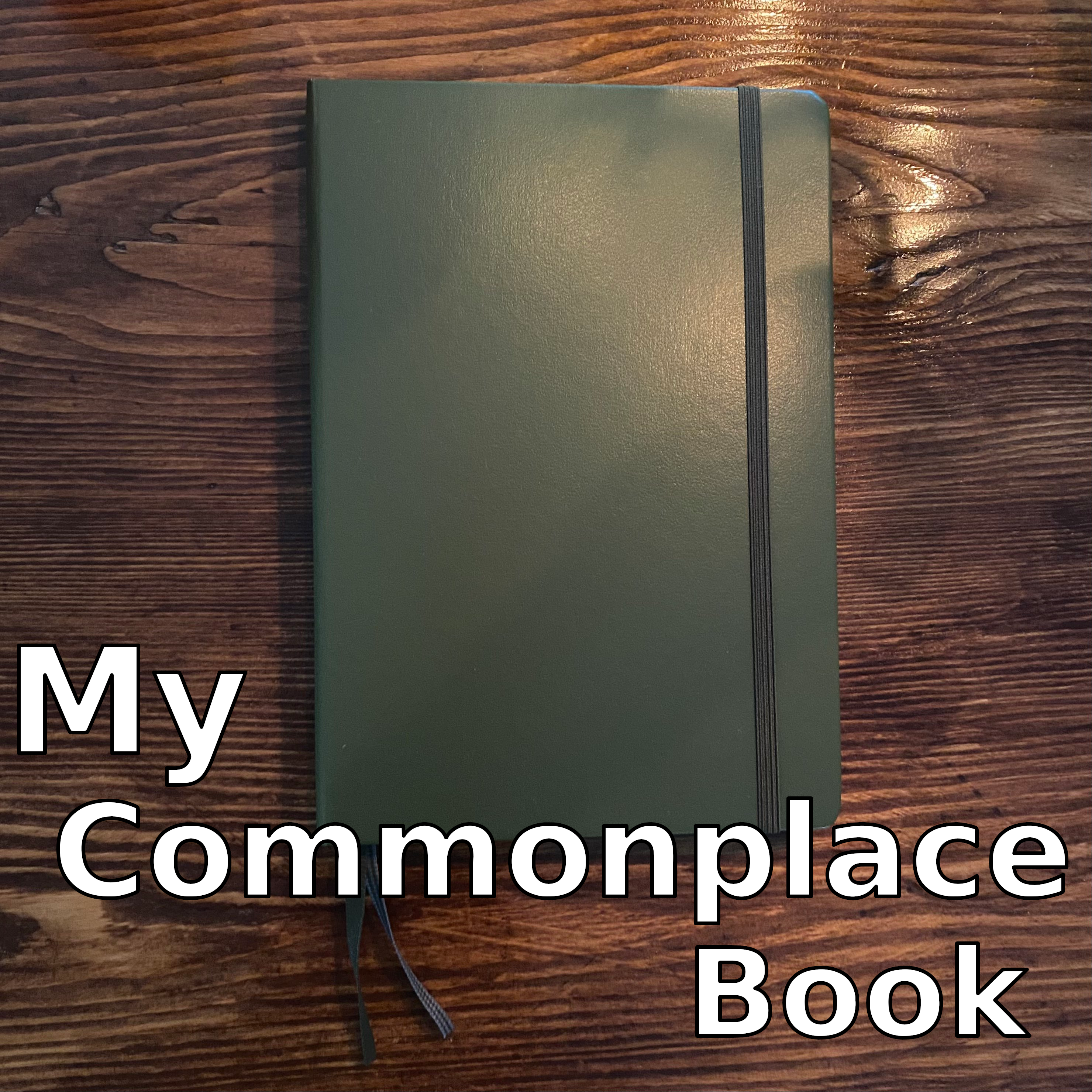 My Commonplace Book